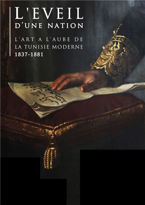 i-grande-36041-l-eveil-d-une-nation-l-art-a-l-aube-de-la-tunisie-moderne-1837-1881.net.jpg