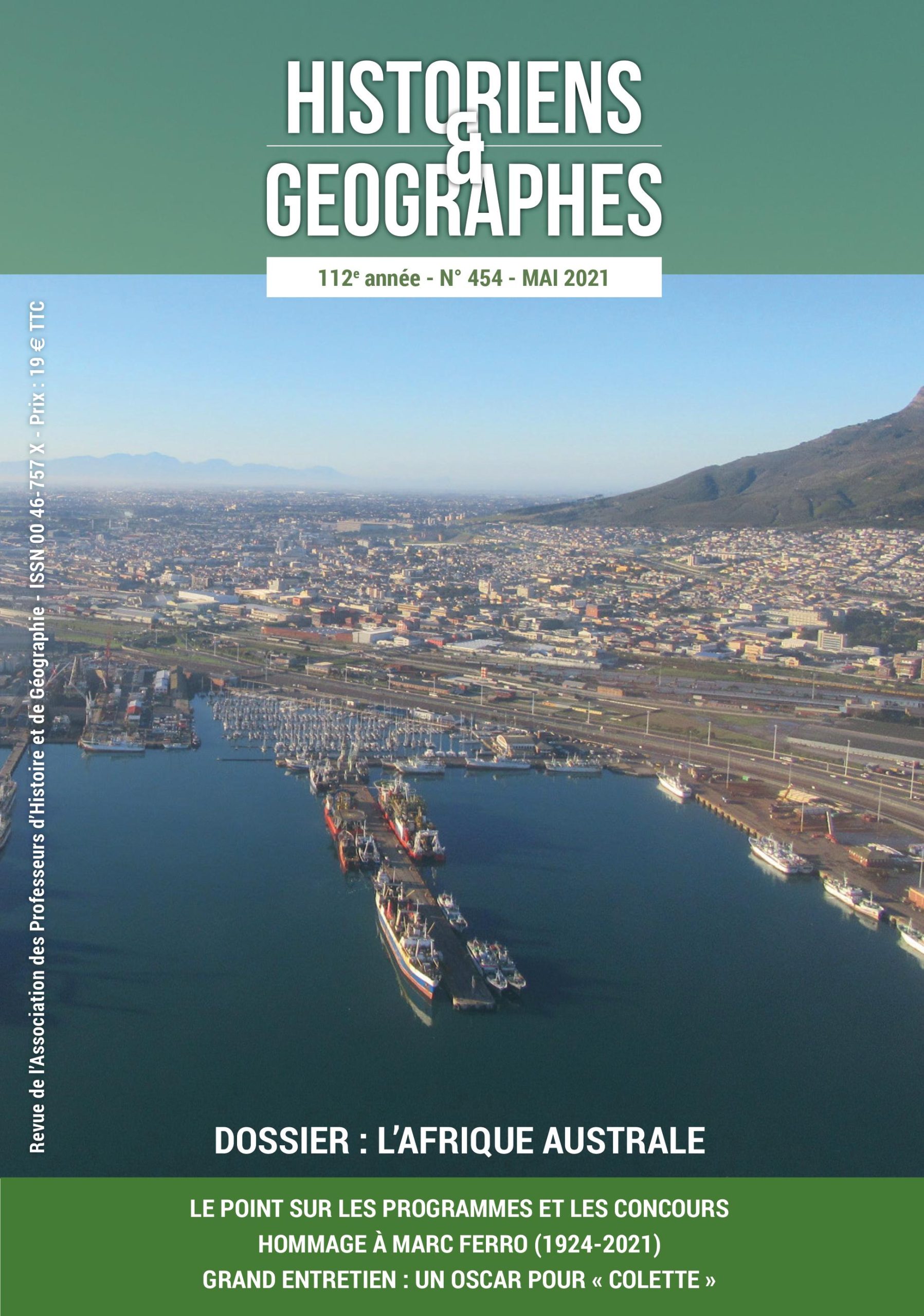 Photo de couverture : Les installations portuaires et logistiques de Cape Town (Afrique du Sud). Photo © Vincent BONNEVAL, APHG Île-de-France, juillet 2015. Tous droits réservés.